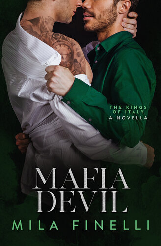 descargar libro Mafia Devil: A Dark Mafia M/M Romance (The Kings of Italy)