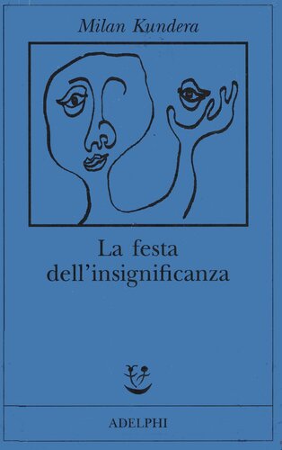 descargar libro La festa dell'insignificanza