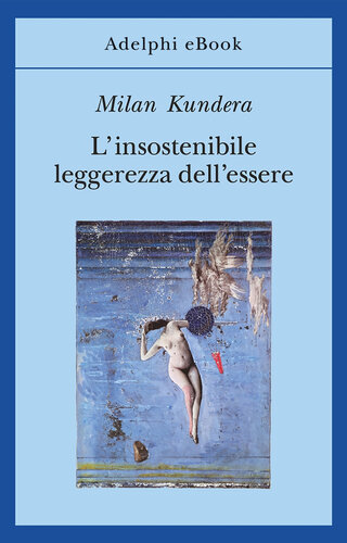 descargar libro Linsostenibile leggerezza dellessere