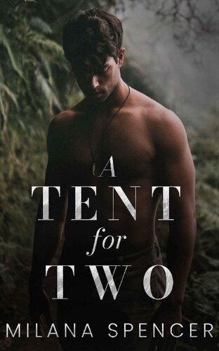 descargar libro A Tent For Two : An MM Romance Novella