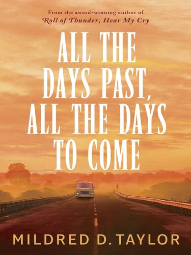 descargar libro All the Days Past, All the Days to Come