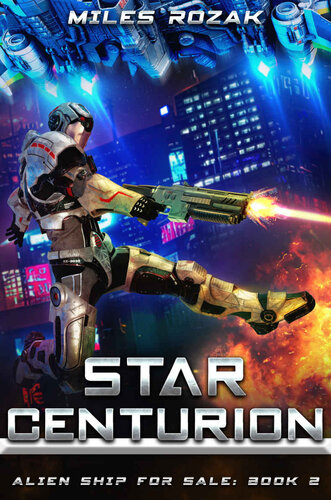 descargar libro Star Centurion (Alien Ship for Sale Book 2)