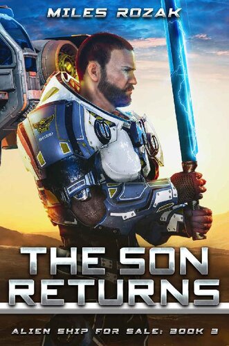 descargar libro The Son Returns (Alien Ship for Sale Book 3)
