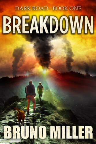 descargar libro Breakdown: A Post-Apocalyptic EMP Survival series (Dark Road Book 1)