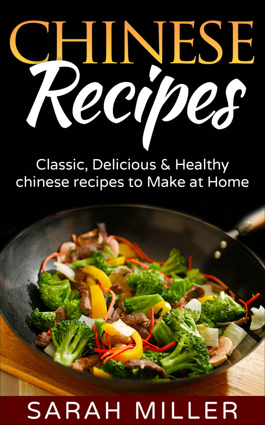 descargar libro Chinese recipes Classic, Delicious & Healthy Chinese recipes to make at Home