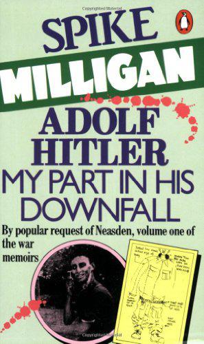 descargar libro Adolf Hitler: My Part in His Downfall