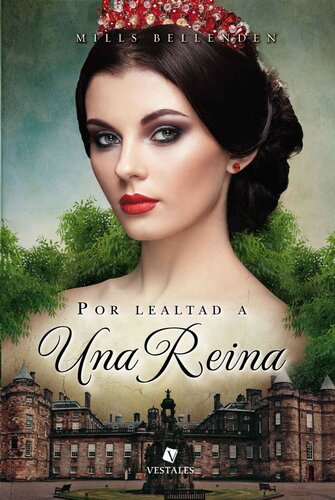 descargar libro Por lealtad a una reina