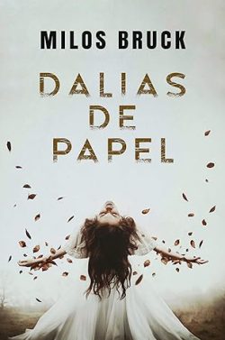 descargar libro Dalias de papel