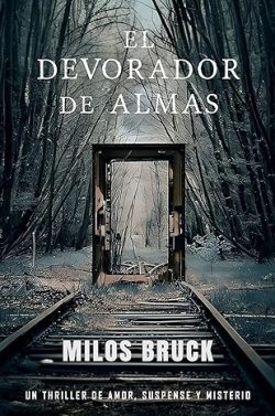 libro gratis El devorador de almas (Torres-Artuña 1)