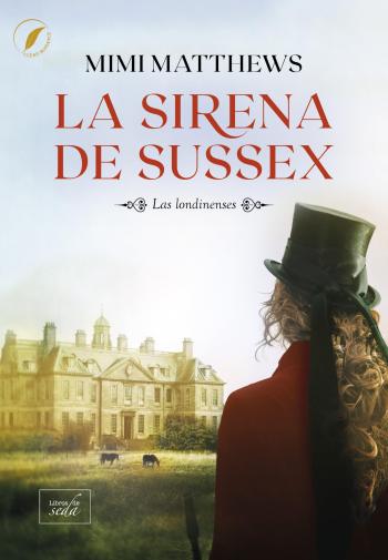 libro gratis La sirena de Sussex (Las londinenses #01)