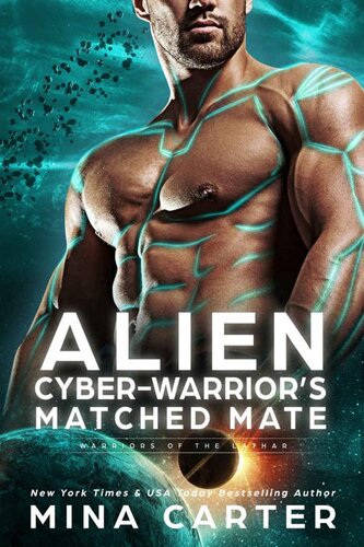 descargar libro Alien Cyberwarrior's Matched Mate (Warriors of the Lathar Book 17)