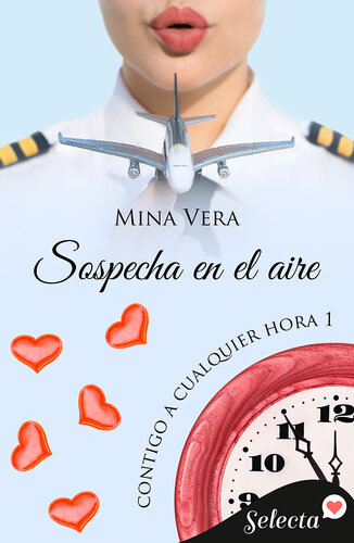 descargar libro Sospecha en el aire (Contigo a cualquier hora 1)