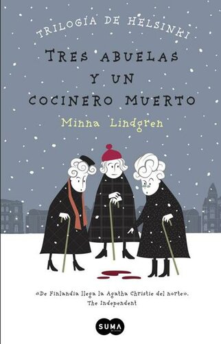 descargar libro (Trilogía de Helsinki 01) Tres abuelas y un cocinero muerto