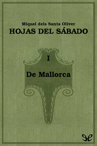 descargar libro De Mallorca. Hojas del sábado - I