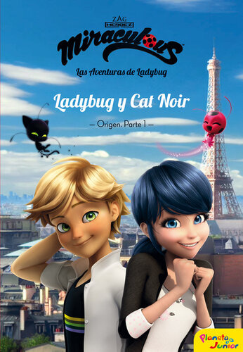 descargar libro Miraculous. Ladybug y Cat Noir. Origen parte 1: Narrativa 5