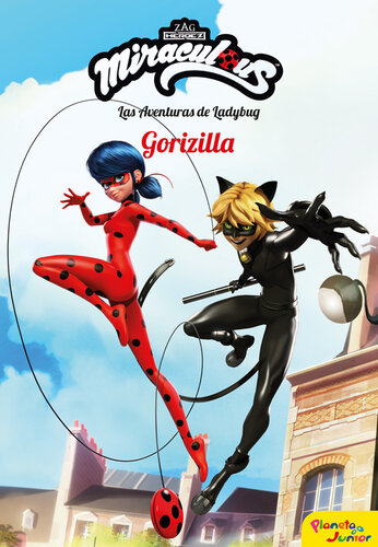 descargar libro Miraculous. Las aventuras de Ladybug. Gorizilla: Narrativa 9