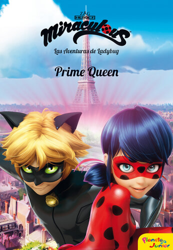 descargar libro Miraculous. Las aventuras de Ladybug. Prime Queen: Narrativa 7