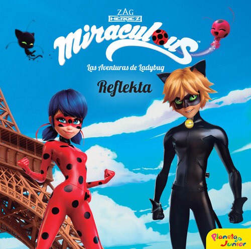 libro gratis Miraculous. Las aventuras de Ladybug. Reflekta