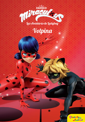 descargar libro Miraculous.Las aventuras de Ladybug. Volpina: Narrativa 4