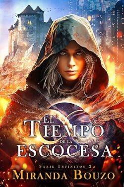 libro gratis El tiempo de la escocesa (Infinitos 2)