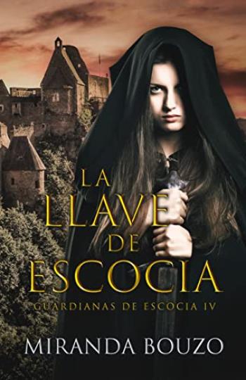 descargar libro La llave de Escocia (Guardianas de Escocia #04)