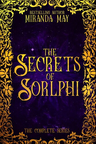 descargar libro The Secrets of Sorlphi: The Complete Series