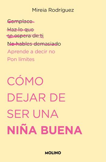 descargar libro Cómo dejar de ser una niña buena