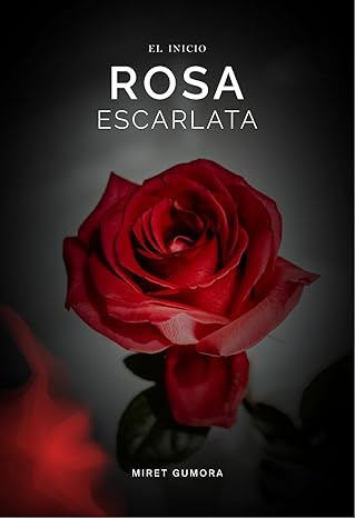 libro gratis Rosa Escarlata: El inicio