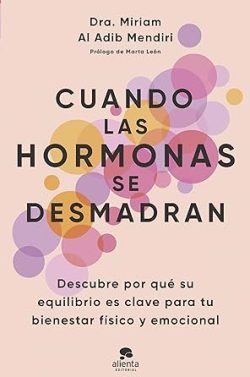 descargar libro Cuando las hormonas se desmadran