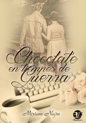 descargar libro Chocolate en Tiempos De Guerra