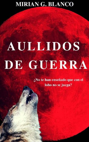 descargar libro Aullidos de guerra