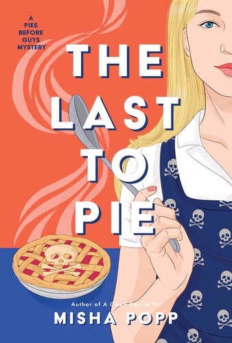 descargar libro The Last to Pie