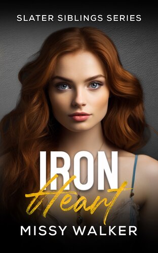 descargar libro IRON HEART: Slater Siblings Series  #3