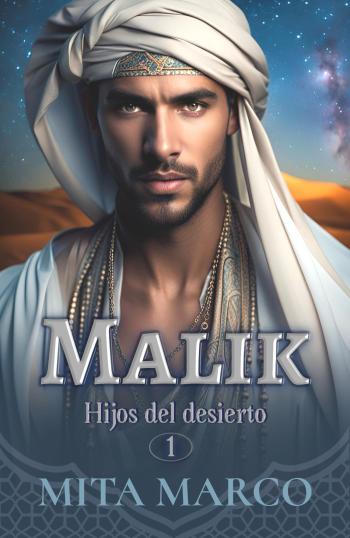 descargar libro Malik (Hijos del desierto #01)