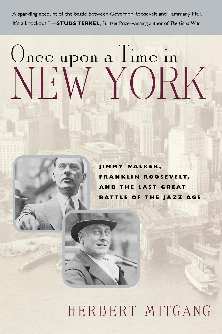 descargar libro Once Upon a Time in New York: Jimmy Walker, Franklin Roosevelt, and the Last Great Battle of the Jazz Age