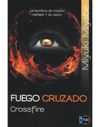 descargar libro Fuego Cruzado