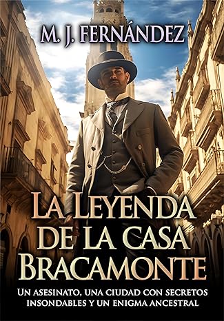 descargar libro La leyenda de la casa Bracamonte (José Expósito #02)