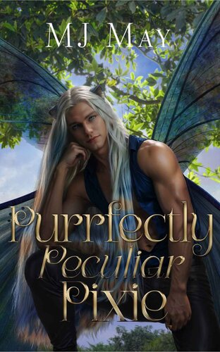 libro gratis Purrfectly Peculiar Pixie: Phlox's Story (Perfect Pixie Series Book 5)