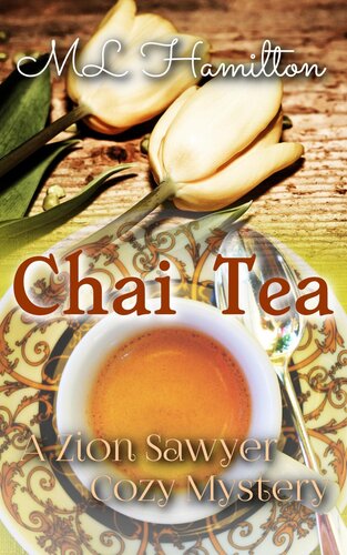 descargar libro Chai Tea (A Zion Sawyer Cozy Mystery Book 9)