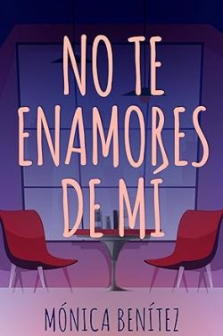 libro gratis No te enamores de mí