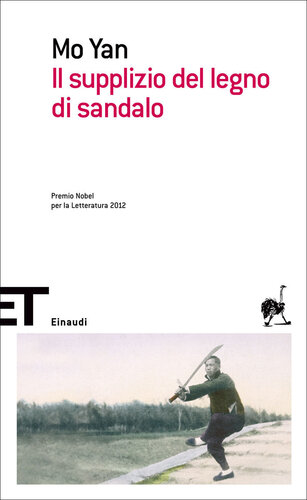 descargar libro Il supplizio del legno di sandalo (Einaudi tascabili. Scrittori Vol. 1458) (Italian Edition)