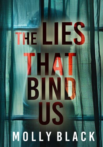 descargar libro The Lies That Bind Us