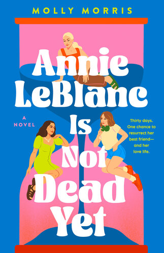 libro gratis Annie LeBlanc Is Not Dead Yet