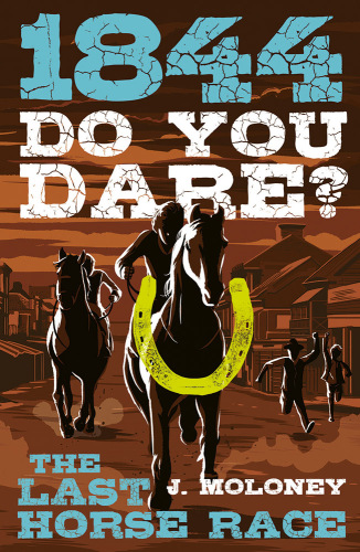 descargar libro 1844 Do You Dare? The Last Horse Race