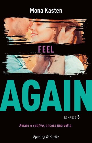 descargar libro Feel again. Ediz. italiana. Vol. 3