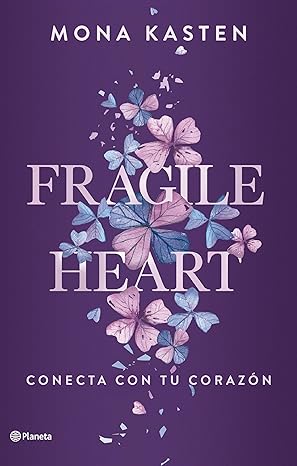 descargar libro Fragile Heart. Conecta con tu corazón (Scarlet Luck #02)