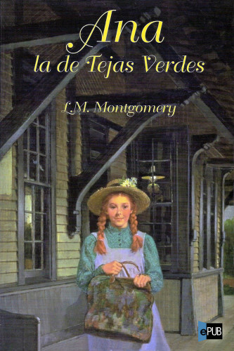 descargar libro Ana, la de Tejas Verdes