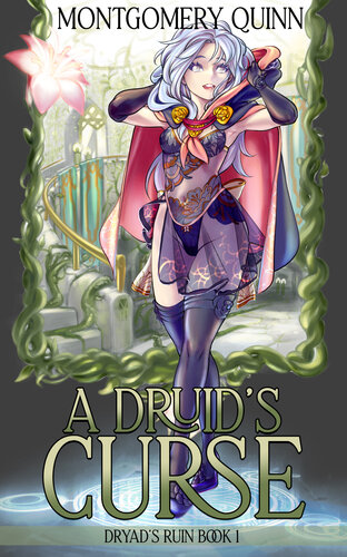 libro gratis A Druid's Curse: Dryad's Ruin