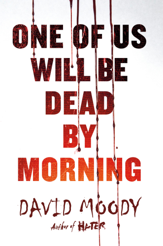 descargar libro One of Us Will Be Dead by Morning