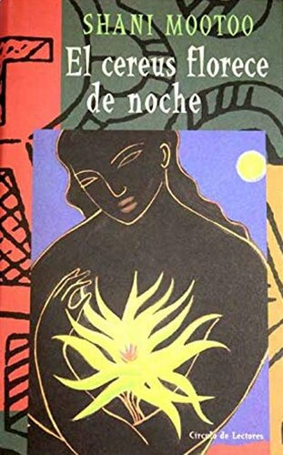 descargar libro El cereus florece de noche